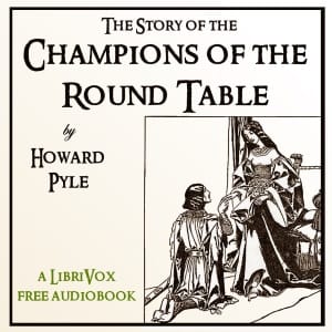 Story of the Champions of the Round Table