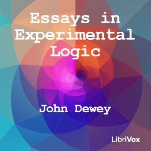 Essays in Experimental Logic