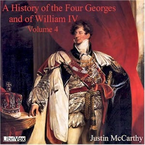 History of the Four Georges, and of William IV, Volume 4