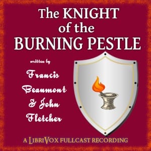Knight of the Burning Pestle