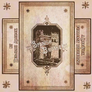 Spanish Brothers (Dramatic Reading)