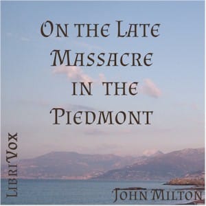 On the Late Massacre in the Piedmont