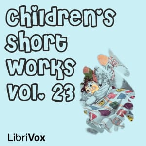Children's Short Works, Vol. 023