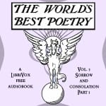 World's Best Poetry, Volume 3: Sorrow and Consolation (Part 1)