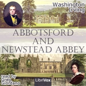 Abbotsford and Newstead Abbey