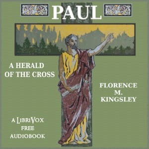 Paul: A Herald of the Cross
