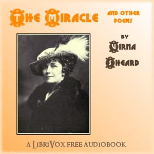 Miracle, and Other Poems