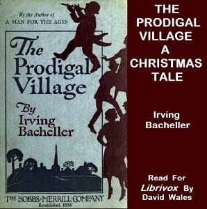Prodigal Village; A Christmas Tale