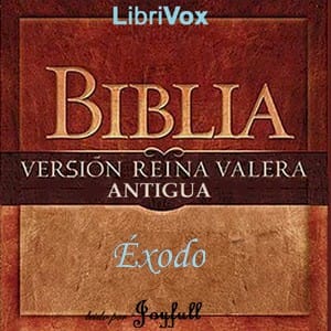 Bible (Reina Valera) 02: Éxodo