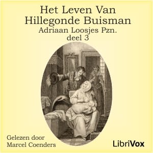 Leven van Hillegonda Buisman - deel 3