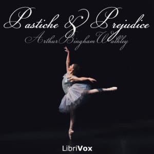 Pastiche and Prejudice