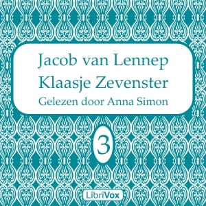 Klaasje Zevenster, deel 3