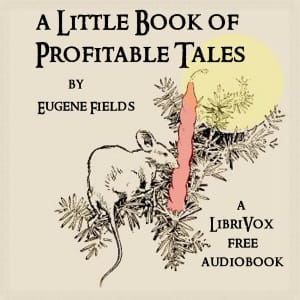 Little Book of Profitable Tales