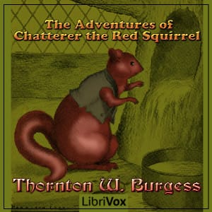 Adventures of Chatterer the Red Squirrel (version 3)
