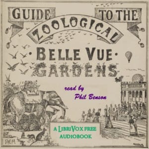 Guides to Belle Vue Zoological Gardens 1891-1917