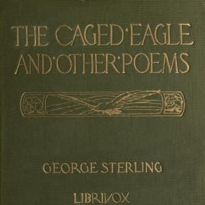 Caged Eagle, and Other Poems