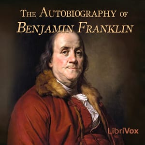 Autobiography of Benjamin Franklin