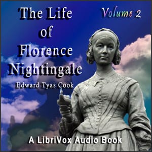 Life of Florence Nightingale, Volume 2