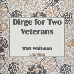Dirge for Two Veterans