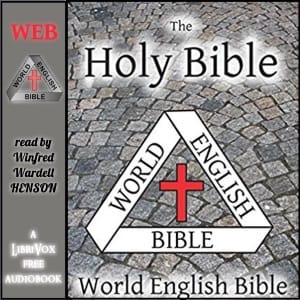 Bible (WEB): World English Bible (Complete)