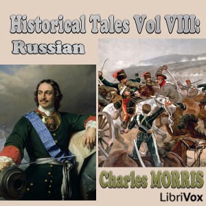 Historical Tales, Volume VIII: Russian