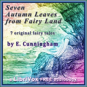 Seven Autumn Leaves From Fairyland