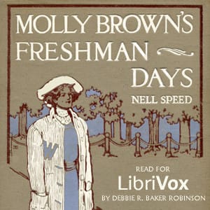 Molly Brown's Freshman Days
