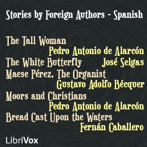 Stories by Foreign Authors - Spanish