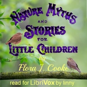 Nature Myths and Stories for Little Children