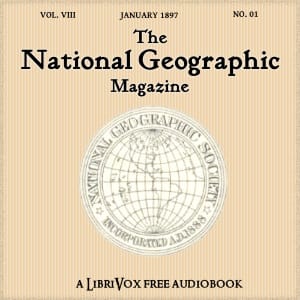 National Geographic Magazine Vol. 08 - 01. January 1897