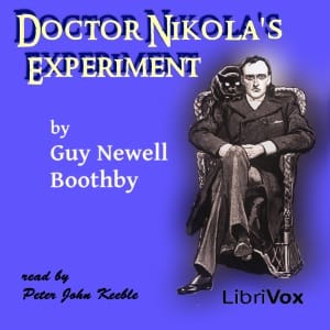 Dr. Nikola’s Experiment