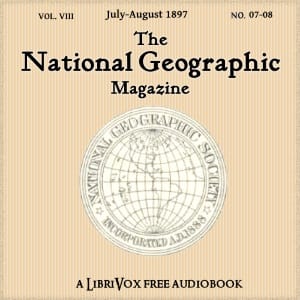 National Geographic Magazine Vol. 08 - 07-08. July-August 1897