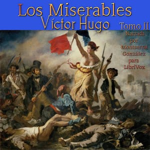 Miserables: Tomo II
