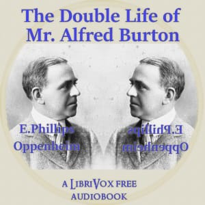 Double Life Of Mr. Alfred Burton