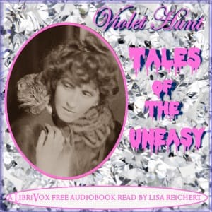 Tales of the Uneasy