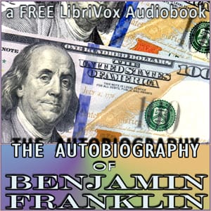 Autobiography of Benjamin Franklin (Version 2)