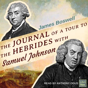 Journal of a Tour to the Hebrides with Samuel Johnson