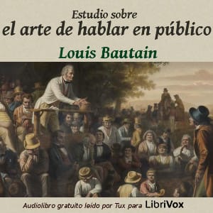 Estudio sobre el arte de hablar en público