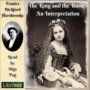 Ring and the Book - An Interpretation
