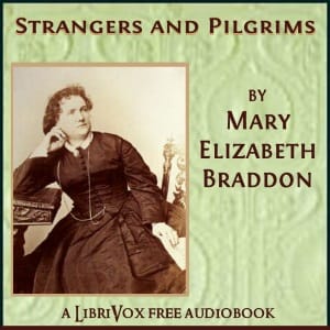 Strangers And Pilgrims