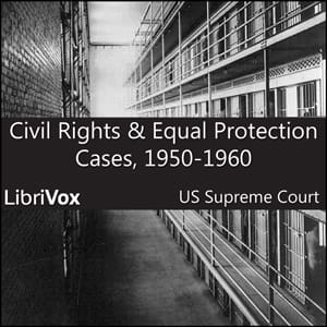 Civil Rights and Equal Protection Cases 1950-1960