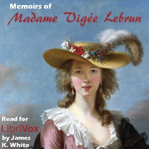 Memoirs of Madame Vigée Lebrun