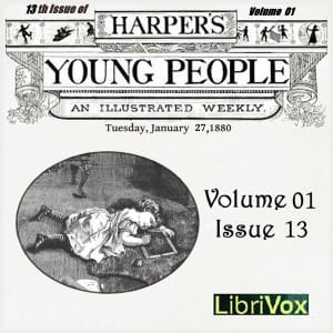 Harper's Young People, Vol. 01, Issue 13, Jan. 27, 1880