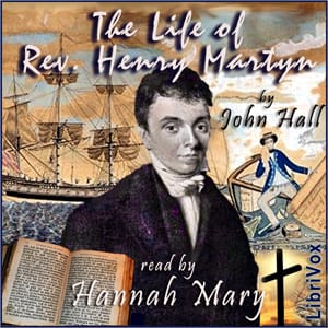 Life of Rev. Henry Martyn