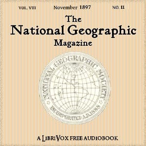 National Geographic Magazine Vol. 08 - 11. November 1897
