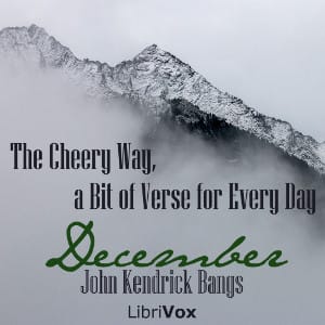 Cheery Way, a Bit of Verse for Every Day - December