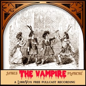 Vampire; or, The Bride of the Isles