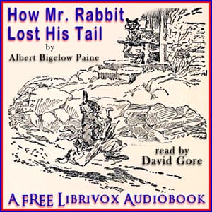 How Mr. Rabbit Lost His Tail