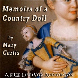 Memoirs of a Country Doll