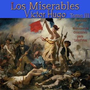 Miserables: Tomo III